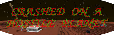 Crashes can also be caused by using the wrong version of mods or defaulted mods. Crashed On A Hostile Planet Mod Packs Minecraft Mods Mapping And Modding Java Edition Minecraft Forum Minecraft Forum