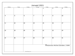 (till exempel vill skriva ut hemma eller på jobbet). Kalender 53ms Januari 2021 For Att Skriva Ut Michel Zbinden Sv