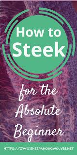Cultivating a knitting book library is the best way to maintain a wealth of knitting knowledge at your fingertips. How To Steek For The Absolute Beginner Sheep Among Wolves