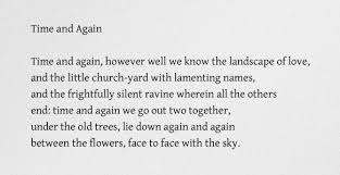 Time And Again Rainer Maria Rilke Words Beautiful Words Prose