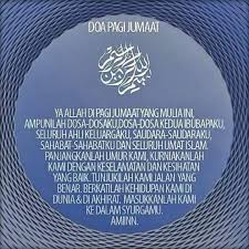 Marilah kawan, kita bersyukur atas nikmat sehat tiada tara ini dengan selalu menjaganya. Ummi Adriana Doa Pagi Jumaat