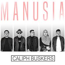 Maybe you would like to learn more about one of these? Caliph Buskers Manusia Warner Music Malaysia