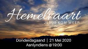 Bij hemelvaart denken christenen terug aan hoe jezus zijn aardse bestaan achter zich liet en terugkeerde naar de hemel, de bovennatuurlijke wereld van god. Hemelvaart 2020 Youtube