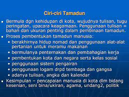 • sanggup membuat hubungan dengan tamadun lain untuk bertukar pandangan dan teknologi. Bab 5 Konsep Peradaban Dan Tamadun Ppt Download