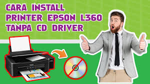 Cara Install Software Printer Epson L360 Tanpa Cd Driver Youtube