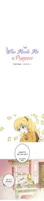 She needs a plan to survive her. Who Made Me A Princess Manga