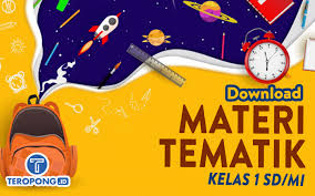 Pendidikan matematika fkip universitas muhammadiyah metro. Download Materi Tematik Kelas 1 Sd Mi Berita Pendidikan Sedang Trending