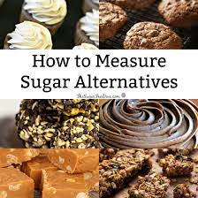 Read These Great Tips On How To Measure Sugar Alternatives
