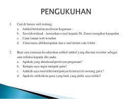 Apabila pendidikan di indonesia ingin maju dan berhasil, guru sebagai ujung tombaknya harus lebih profesional. Nota Kuliah 1 Pengenalan Tentang Kursus Serta Guru Sebagai Satu Pro
