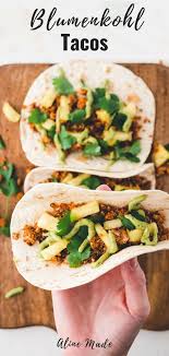 Vegane Tacos Rezept Mit Gesunder Fullung Aline Made In 2020 Tacos Rezept Rezepte Vegane Tacos