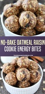 No Bake Oatmeal Raisin Cookie Energy Bites Oatmeal Energy Bites Peanut Butter Energy Bites Oatmeal Raisin Cookies