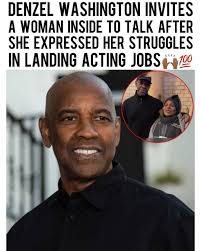 A Trinidad and Tobago native in the U.S. became emotional after Denzel  Washington invited her inside. She had followed him, expressing her  struggles in landing an acting role.