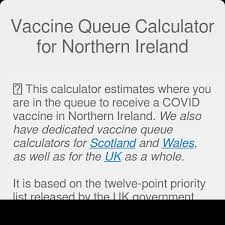 You can also search members by age or location, or find who has viewed you. Vaccine Queue Calculator For Northern Ireland
