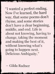 Life Is About Not Knowing Having To Change Taking The Moment And Making The Best Of It Without Knowing What S Goin Inspirational Words Words Quotable Quotes