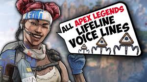 Apex legends lifeline character selection quotes. All Apex Legends Lifeline Voice Lines Apex Legends Voice Lines Youtube