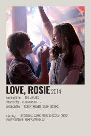Love Rosie Minimalist Poster Made By Me In 2020 Film Posters Minimalist Iconic Movie Posters Love Rosie Movie