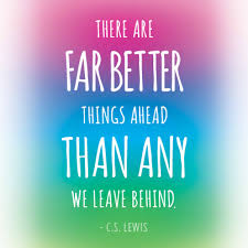 There S Always Something To Look Forward To Quote Words Quotes Wisdom