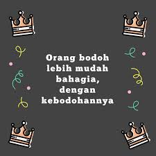 Demikianlah salah satu contoh kata kata keren yang bisa anda tujukan kepada sang pacar tersayang. Kumpulan Kata Kata Lucu Paling Gokil Bergambar Canva