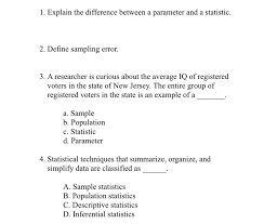 We did not find results for: 1 Explain The Difference Between A Parameter And A Chegg Com