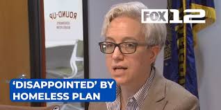 Governor ‘disappointed’ in Portland, Multnomah County homeless plan