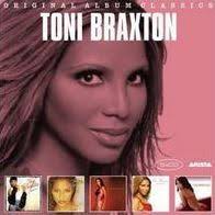 Original Album Classics by Toni Braxton