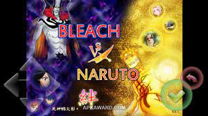 سهولة اللعب من خلال بعض التعليمات. Bleach Vs Naruto Apk 6 0 1 2 Download Free For Android