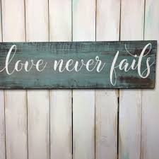 Love Never Fails 1 Corinthians 138 Scripture Sign Woodsigns Lovebibleverses Wood Signs Bible Verse Diy Wood Signs Wood Signs Sayings