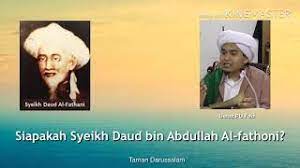 Beliau yang lebih dikenali dengan panggilan tok syeikh daud patani. Siapakah Syeikh Daud Bin Abdullah Al Fathni Pernahkah Kita Belajar Kitabnya Youtube