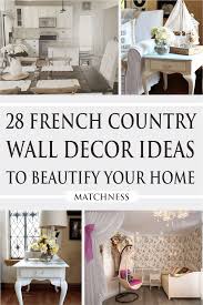 We did not find results for: 28 French Country Wall Decor Ideas To Beautify Your Home Matchness Com
