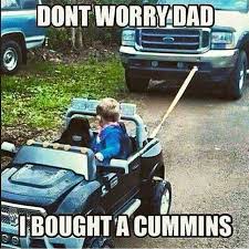 Maybe you would like to learn more about one of these? Cummins Ford Jokes Truck Memes Ford Humor