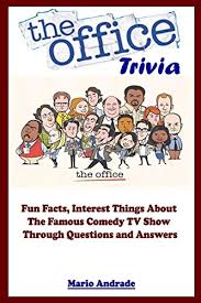 Start testing your tv knowledge with this trivia and see if you are a tv superfan. 9798630492036 The Office Trivia Fun Facts Interest Things About The Famous Comedy Tv Show Through Questions And Answers Iberlibro Andrade Mario