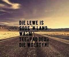 Pin By Wesley Frans On Afrikaans Quotes Afrikaans Quotes Afrikaans Lano