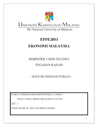 Biasanya terdapat di kawasan perindustrian yang murah, di pinggir bandar, di bandar kecil, di. Doc Sektor Perindustrian Di Malaysia Angah Huda Academia Edu