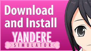 How To Download Yandere Simulator Free Windows 7 8 8 1 10 Youtube
