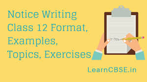 The notice format is based on federal register standards and should be used for a new or revised system of records. Notice Writing Class 12 Format Examples Topics Exercises Learn Cbse