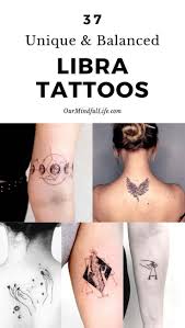 59 Elegant Libra Tattoos That Are Gorgeously Balanced Libra Tattoo Balance Tattoo Libra Sign Tattoos