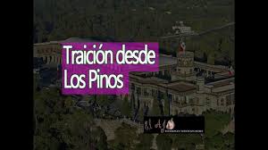 El Ajo Traicion Desde Los Pinos Traicion Conspiraciones Tema