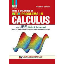 Sameer bansal is the author of hints solutions problems in calculus for jee main adv (3.78 avg rating, 130 ratings, 7 reviews), problems in calculus for. Grb Hints Solutions Of Problems In Calculus For Jee Main Advanced By Sameer Bansal
