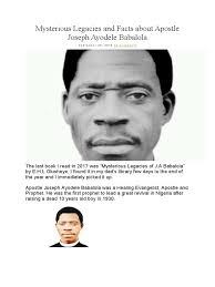 Mysterious Legacies and Facts About Apostle Joseph Ayodele Babalola