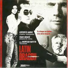 LATIN DRAGON (Lorenzo Lamas, Fabian Carrillo, Gary Busey) Region 2 DVD