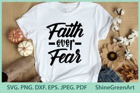 Download Faith Over Fear Christmas Religious Graphic By Shinegreenart Creative Fabrica SVG Cut Files