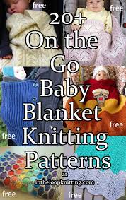 Baby accessory set knitting pattern. On The Go Baby Blanket Knitting Patterns In The Loop Knitting