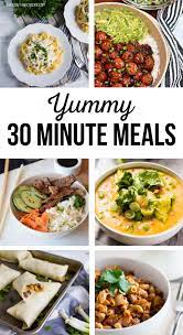 30 Minute Meals Quick Easy Meals 30 Minute Meals Easy Meals