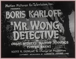 MR. WONG DETECTIVE - 1938 - BORIS KARLOFF - GRANT WITHERS - RARE DVD