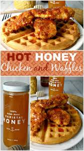 Hot Honey Chicken And Waffles Recipe Chicken And Waffles Fried Chicken And Waffles Recipes