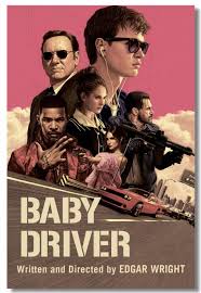 After years of driving for bank robbers, he's almost square on his debt. Google Image Result For Https Ae01 Alicdn Com Kf Htb1j43hxylrk1rjy1zdq6ynnpxam Custom Canvas Wall Paint Baby Driver Poster Baby Driver Baby Driver Full Movie