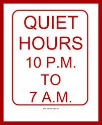 Azalea Place Has Quiet Hours From 10pm 7am For All Of Our Residents To Enjoy A Good Night S Rest Quiet Enjoyment Allusion