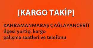 Kargo hakkında bilgi almamız lazım fakat o telefonlar bir türlü açılmıyor. Kahramanmaras Caglayancerit Ilcesi Yurtici Kargo Calisma Saatleri Ve Telefonu Kargo Takip Turkiye Nin Kargo Takip Merkezi