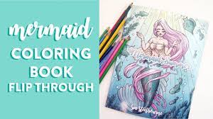 Mermaid Coloring Book Flip Through Fantasy Adult Coloring Book With Mermaids Youtube Mermaid beautiful face, exclusive coloring page for adult, by natuskadpi.