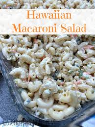 Here is our version of hawaiian style mac salad, it is a simple but ono recipe. Ono Hawaiian Bbq Macaroni Salad Recipe